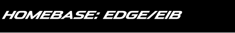 Homebase: EDGE/EIB